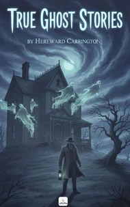 True Ghost Stories