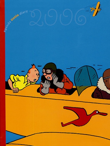  Hergé - Agenda Tintin 2006.