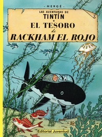  Hergé - As aventuras de Tintin Tome 12 : El tresor de Rackham el rojo.