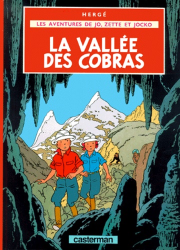  Hergé - Les aventures de Jo, Zette et Jocko Tome 5 : La vallée des Cobras.