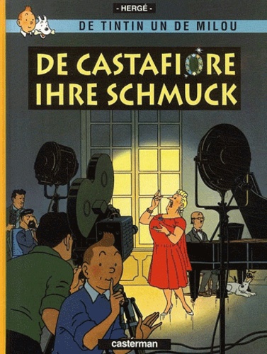  Hergé - Les Aventures de Tintin  : De Castafiore ihre Schmuck.