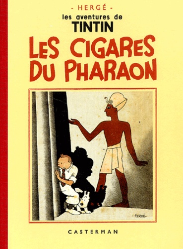  Hergé - Les Aventures de Tintin  : Les Cigares du Pharaon - Edition fac-similé en noir et blanc.
