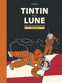  Hergé - Les Aventures de Tintin  : Tintin et la Lune - Double album : Objectif Lune ; On a marché sur la Lune.