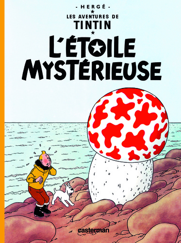  Hergé - Les Aventures de Tintin Tome 10 : L'étoile mystérieuse.