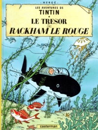  Hergé - Les Aventures de Tintin Tome 12 : Le trésor de Rackham le Rouge.