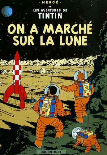  Hergé - Les Aventures de Tintin Tome 17 : On a marché sur la Lune - Mini-album.
