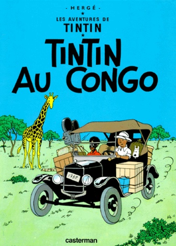 Les Aventures de Tintin Tome 2. Tintin au Congo de Hergé - Album - Livre -  Decitre