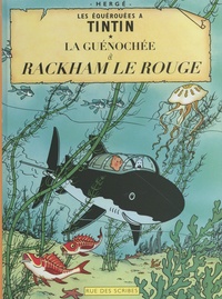  Hergé - Les équérouées à Tintin  : La guénochée a Rackam le Rouge - Edition en gallo.