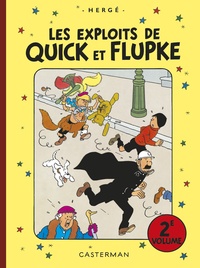  Hergé - Les exploits de Quick et Flupke Tome 2 : .