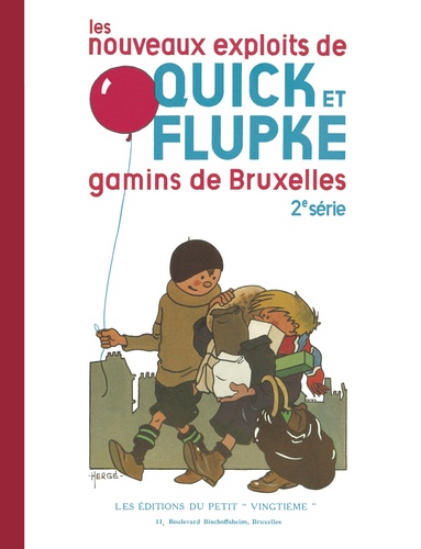  Hergé - Les nouveaux exploits de Quick et Flupke : gamins de Bruxelles Tome 2 : .