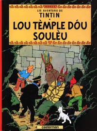  Hergé - Lis aventuro de Tintin  : Lou tèmple dou soulèu.