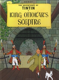  Hergé - The Adventures of Tintin  : King Ottokar's Sceptre.