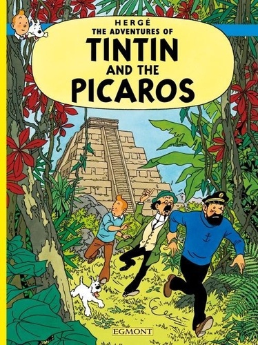  Hergé - The Adventures of Tintin  : Tintin and the Picaros.
