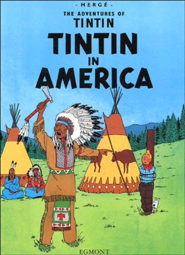  Hergé - The Adventures of Tintin Tome 2 : Tintin in America.