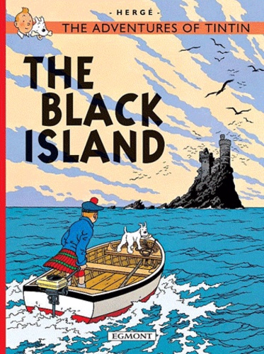  Hergé - The Adventures of Tintin Tome 7 : The Black Island.