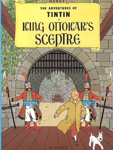  Hergé - The Adventures of Tintin Tome 8 : King Ottokar's Sceptre.