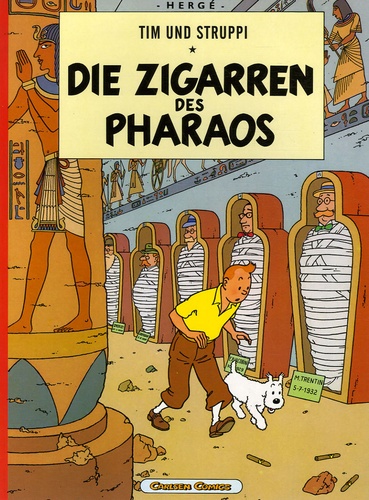  Hergé - Tim und Struppi Tome 3 : Die Zigarren des Pharaos.