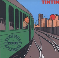  Hergé - Tintin Calendrier 2005.