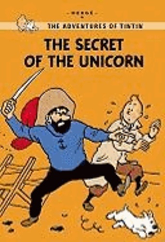  Hergé - Tintin Young Readers Edition. The Secret of the Unicorn.