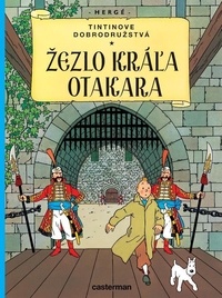  Hergé - Titinove Dobrodruzstva  : Le sceptre d'Ottokar - Edition en langue slovaque.