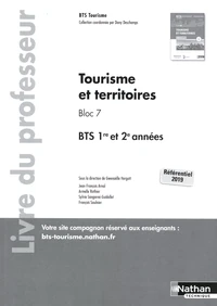Tourisme et territoires Bloc 7 BTS 1re et 2e années