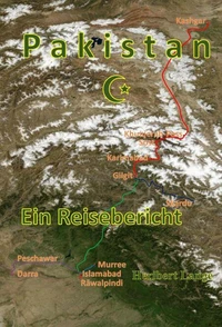 Pakistan ein Reisebericht