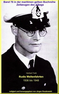 Rudis Weltenfahrten 1936 – 1948