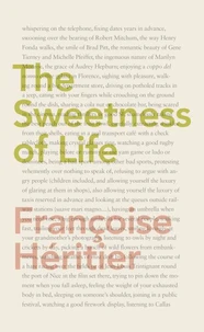 The Sweetness of Life
