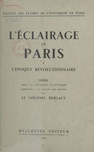 L'éclairage de Paris à l'époque révolutionnaire