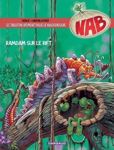  Herlé et  Widenlocher - Nab Tome 8 : Ramdam sur le rift.