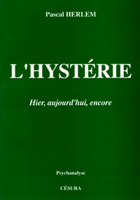 L'hystérie