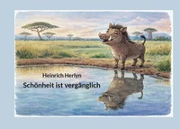 Schönheit ist vergänglich
