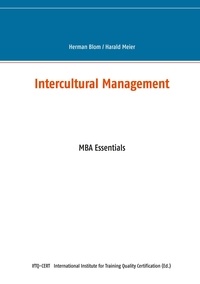 Herman Blom et Harald Meier - Intercultural Management - MBA Essentials.