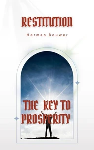 Restitution, The Key to Prosperity