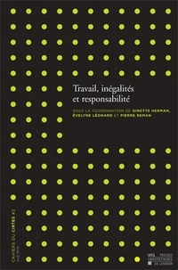 Travail, inegalites et responsabilite cahiers du cirtes n 2