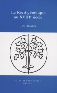 Le récit génétique au XVIIIe siècle