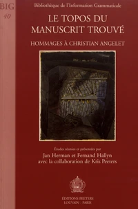 Le topos du manuscrit trouvé