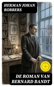 De roman van Bernard Bandt