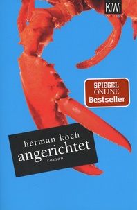 Herman Koch - Angerichtet.