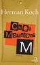 Herman Koch - Cher monsieur M..