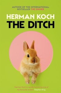 Herman Koch et Sam Garrett - The Ditch.