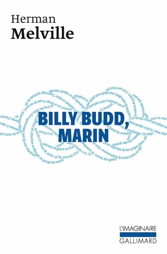 Herman Melville - Billy Budd, marin. (suivi de) Daniel Orme - Récit interne.