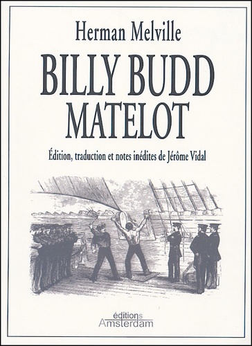 Herman Melville - Billy Budd matelot.