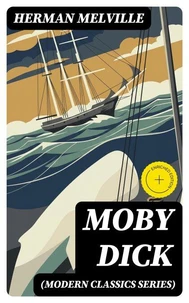 MOBY DICK (Modern Classics Series)