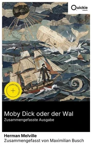 Moby Dick oder der Wal (Zusammengefasste Ausgabe)