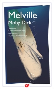 Lire des livres téléchargés sur Android Moby Dick  (Litterature Francaise) par Herman Melville 9782081510395