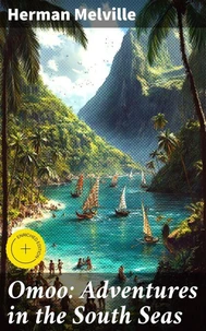Omoo: Adventures in the South Seas