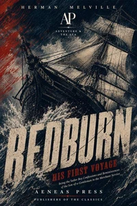 Redburn: His First Voyage