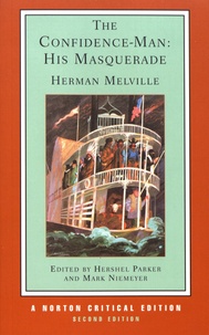 Herman Melville - The Confidence-Man: His Masquerade.