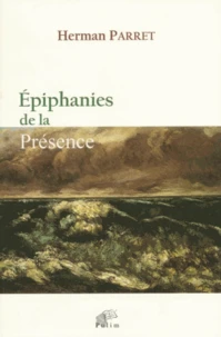 Epiphanies de la présence